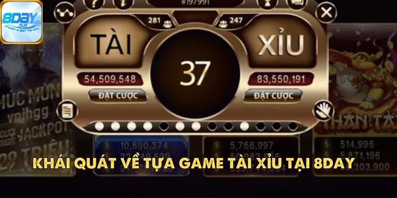 Tài Xỉu 8Day – Trò Chơi Đầy Hấp Dẫn Với Cơ Hội Chiến Thắng Cao 2 Khái quát về tựa game Tài Xỉu tại 8Day