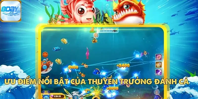 Thuyền Trưởng Đánh Cá – Huyền Thoại Săn Cá Đổi Thưởng 3 Ưu điểm nổi bật của Thuyền Trưởng Đánh Cá