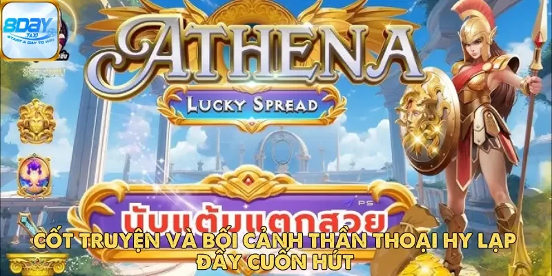 Athena-Lucky Spread Tại 8DAY - Game Chiến Thuật Pha Trộn 3 Athena-Lucky Spread Tại 8DAY - Game Chiến Thuật Pha Trộn May Mắn