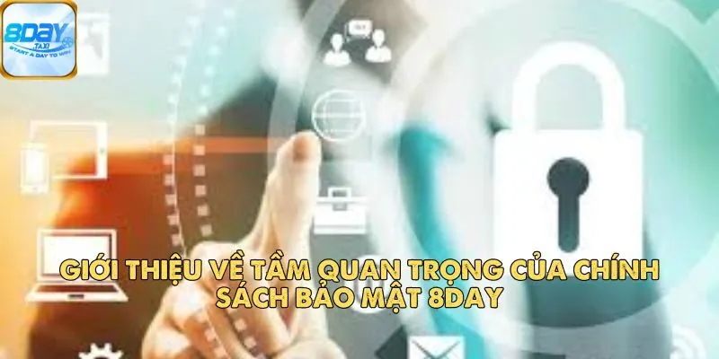 Chính Sách Bảo Mật 8DAY 1 Chính Sách Bảo Mật 8DAY