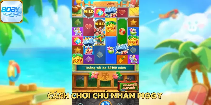 Chủ Nhân Piggy Tại 8DAY – Trò Chơi Săn Thưởng Hấp Dẫn 4 Chủ Nhân Piggy Tại 8DAY – Trò Chơi Săn Thưởng Siêu Hấp Dẫn