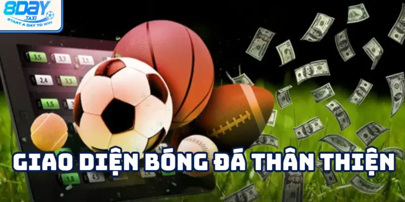 Bóng đá 3 Giao diện hiển thị rõ ràng và dễ thao tác trên mọi thiết bị