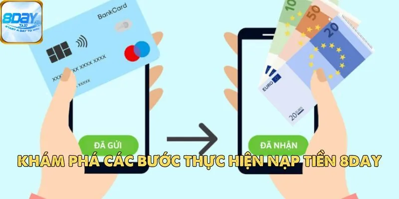 Nạp Tiền 8DAY 4 Nạp Tiền 8DAY