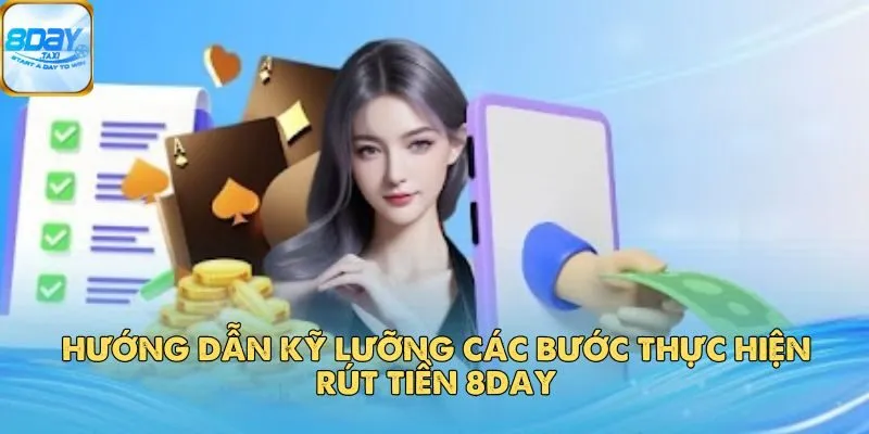 Rút Tiền 8DAY 3 Rút Tiền 8DAY