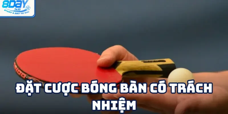 Bóng bàn 5 Cược một cách có kiểm soát