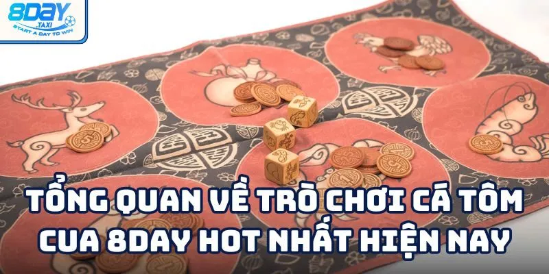 Game việt Cá Tôm Cua – 8Day siêu dễ chơi, thưởng cực lớn 2 Game việt Cá Tôm Cua – 8Day siêu dễ chơi, thưởng cực lớn
