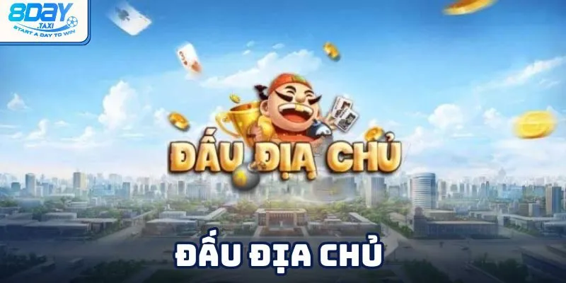 Game Việt Đấu Địa Chủ 8Day – Dân gian vui nhộn, chơi cực cuốn